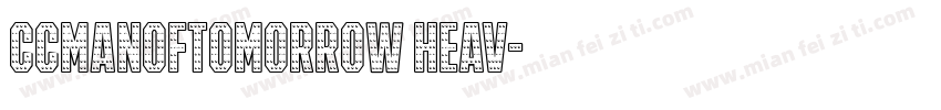 CCManOfTomorrow Heav字体转换